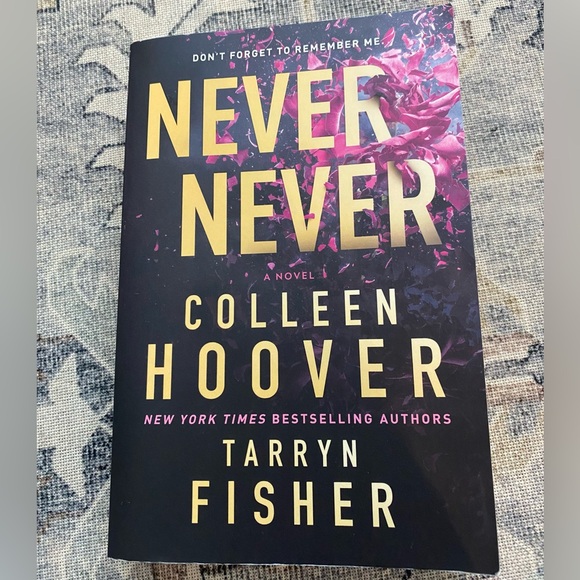 “Never Never” by Colleen Hoover and Tarryn Fisher - Picture 1 of 2
